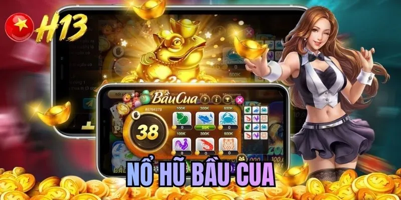 Nổ Hũ Bầu Cua - Vòng Quay Đổi Đời Rinh Jackpot Khủng